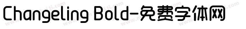 Changeling Bold字体转换